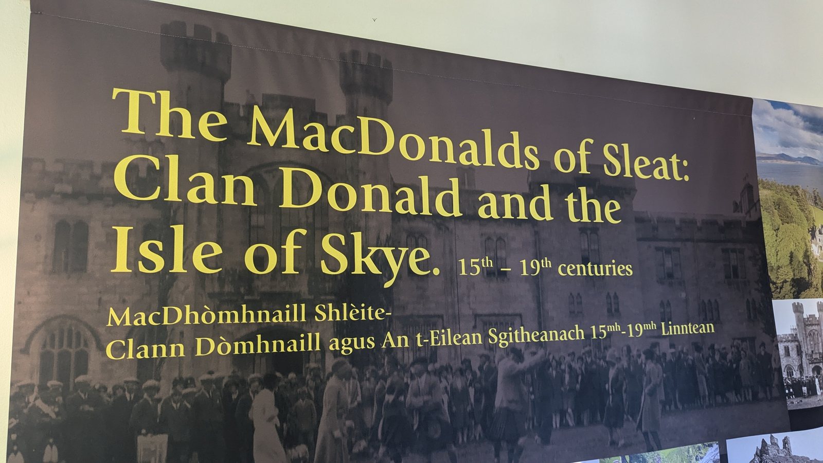 A display about the MacDonalds of Sleat and Clan Donald at Armadale.